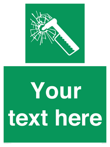 Custom sign safe condition emergency hammer